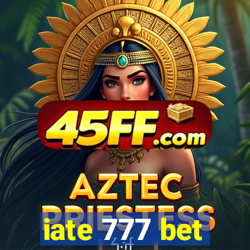iate 777 bet